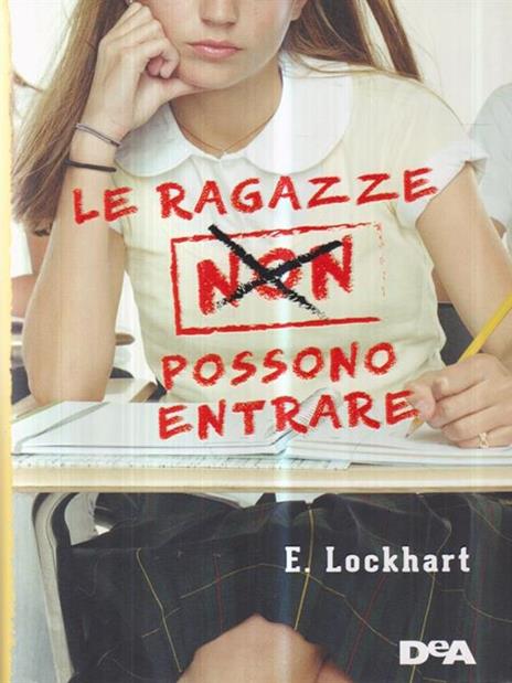 Le ragazze non possono entrare - Emily Lockhart - 3