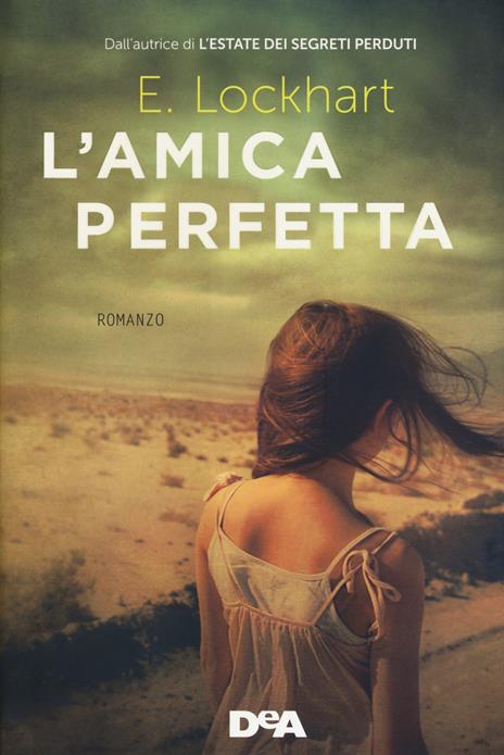 L'amica perfetta - Emily Lockhart - copertina