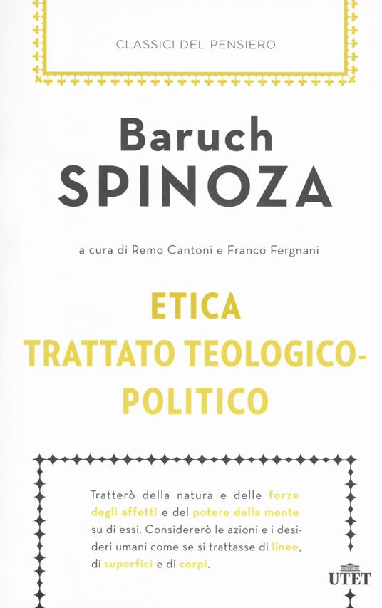 Etica-Trattato teologico-politico - Baruch Spinoza - copertina