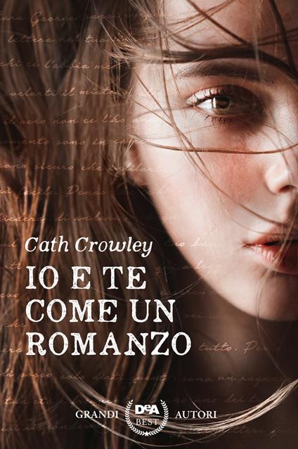 Io e te come un romanzo - Cath Crowley,Valentina Zaffagnini - ebook