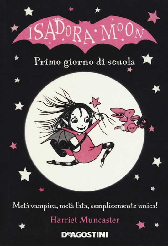 Primo giorno di scuola. Isadora Moon. Ediz. a colori - Harriet Muncaster - 2