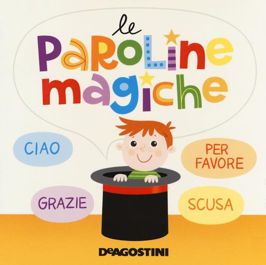 Le paroline magiche. Ediz. a colori - Beatrice Tinarelli - copertina