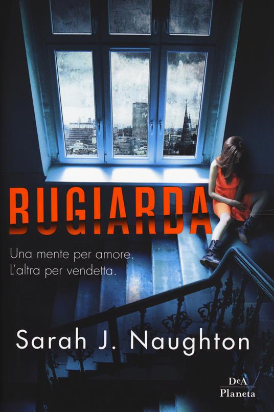 Bugiarda - Sarah J. Naughton - copertina