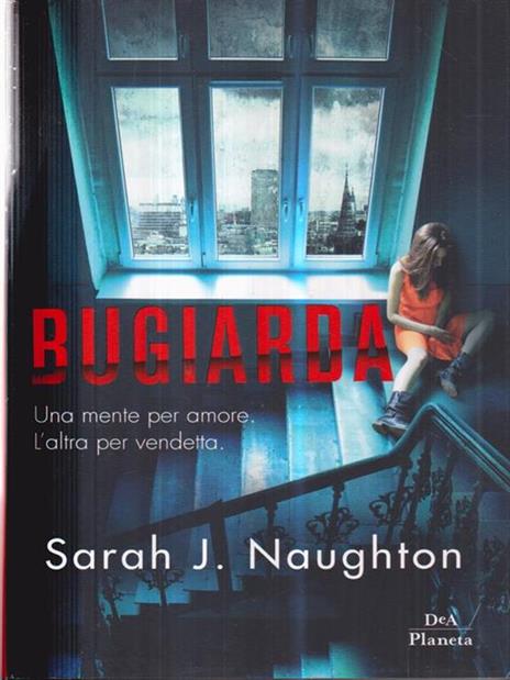 Bugiarda - Sarah J. Naughton - 3