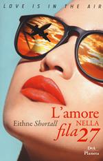 L' amore nella fila 27