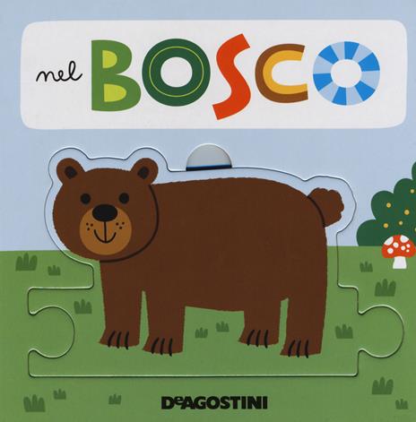 Nel bosco. Libro puzzle. Ediz. a colori - Beatrice Tinarelli - copertina