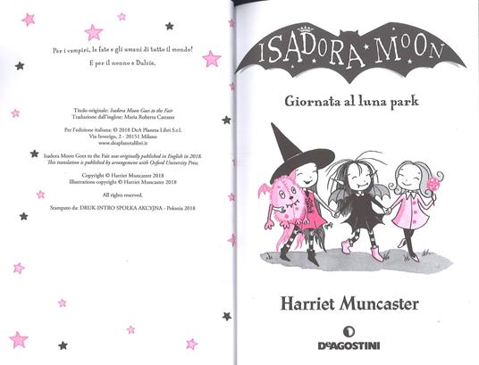 Giornata al luna park. Isadora Moon - Harriet Muncaster - Libro
