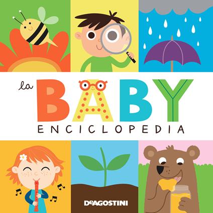 La baby enciclopedia - Beatrice Tinarelli - ebook