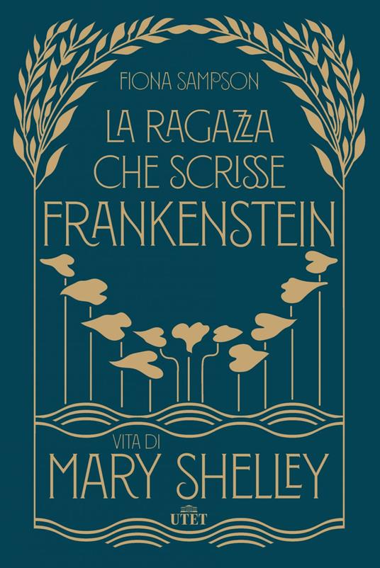La ragazza che scrisse Frankenstein. Vita di Mary Shelley - Fiona Sampson,Eleonora Gallitelli - ebook