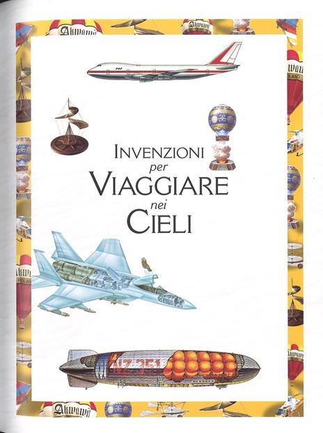 Il grande libro delle invenzioni - Annalisa Pomilio - 5
