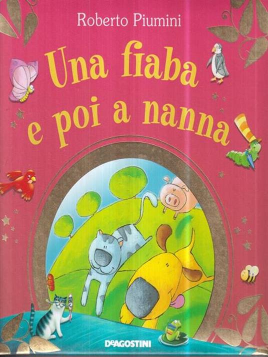 Una fiaba e poi a nanna. Ediz. a colori - Roberto Piumini - copertina