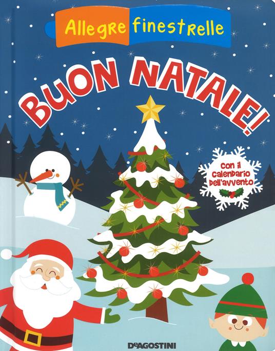 Buon Natale! Con il calendario dell'Avvento. Ediz. a colori - Rita Giannetti - copertina