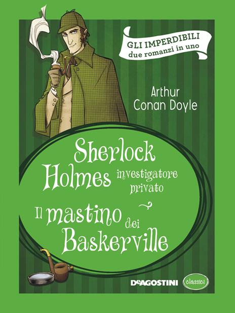 Sherlock Holmes investigatore privato-Il mastino dei Baskerville - Arthur Conan Doyle - copertina