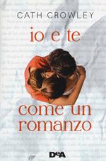 Io e te come un romanzo