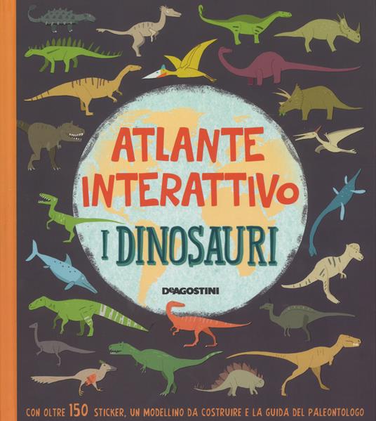 I dinosauri. Atlante interattivo. Con adesivi. Ediz. a colori - John Malan - copertina