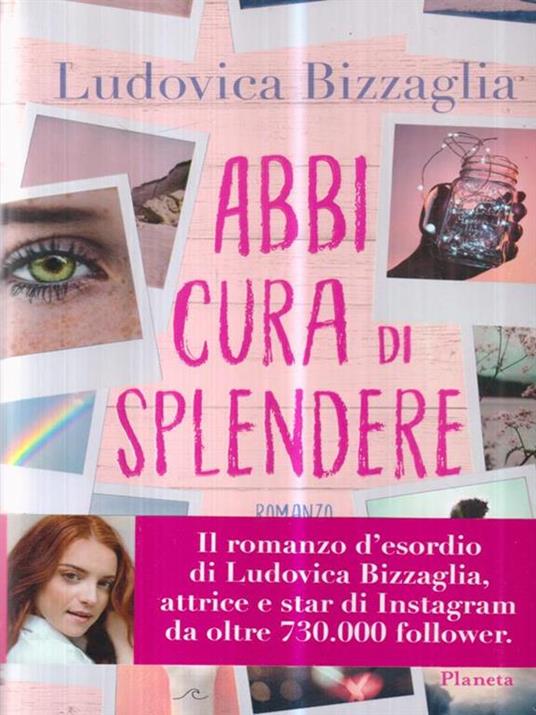 Abbi cura di splendere - Ludovica Bizzaglia - copertina