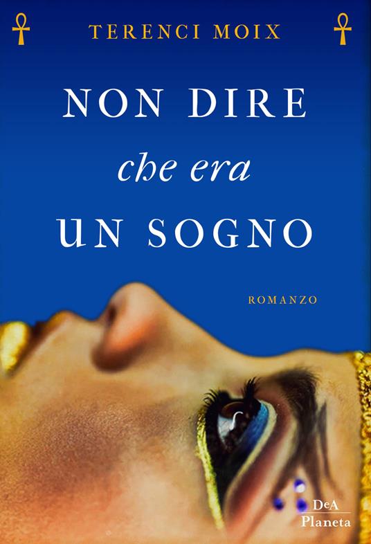 Non dire che era un sogno - Terenci Moix - copertina