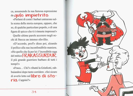 Il formidabile Stecca e le invasioni barbariche - Alessandro Gatti - 4