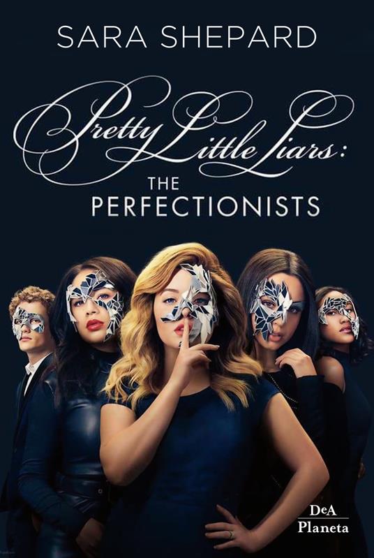 The perfectionists. Pretty little liars - Sara Shepard - copertina