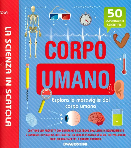 Corpo umano. Esplora le meraviglie del corpo umano. La scienza in scatola. Con gadget - Sally MacGill - copertina