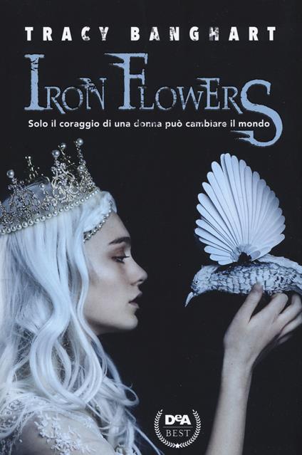Iron Flowers - Tracy Banghart - copertina