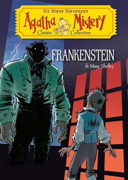 Frankenstein di Mary Shelley - Sir Steve Stevenson,Matteo Piana - ebook