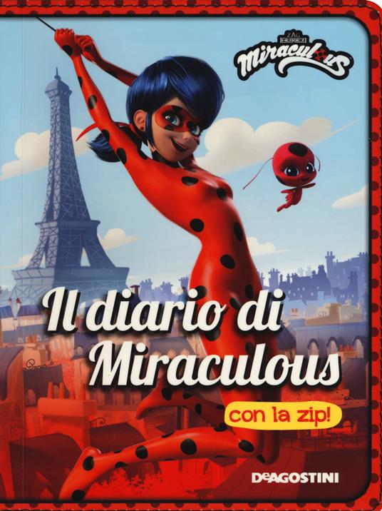 Il diario di Miraculous con la zip - Valentina Cambi - copertina