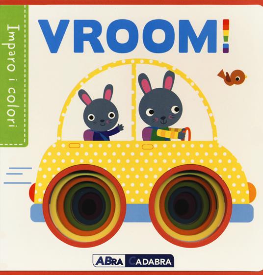 Vroom! Imparo i colori. Ediz. a colori - Fhiona Galloway - copertina