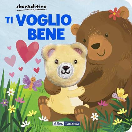 Ti voglio bene. Ediz. a colori - Samantha Meredith - copertina