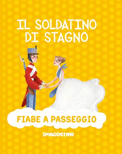 Il soldatino di stagno. Ediz. a colori - Paolo Valentino - copertina