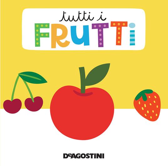 Tutti i frutti. Libro puzzle. Ediz. a colori - copertina