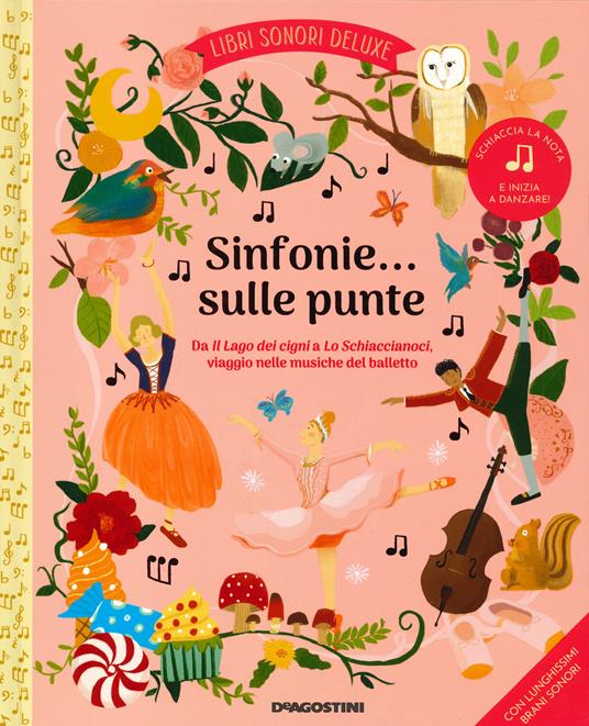 Sinfonie... sulle punte. Libri sonori deluxe. Ediz. a colori - copertina