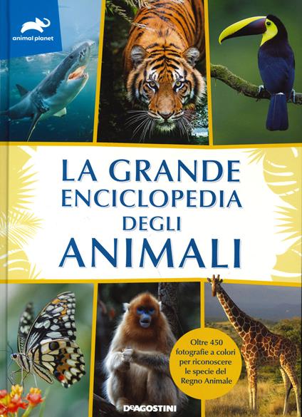 La grande enciclopedia degli animali - Graziano Ciocca - copertina