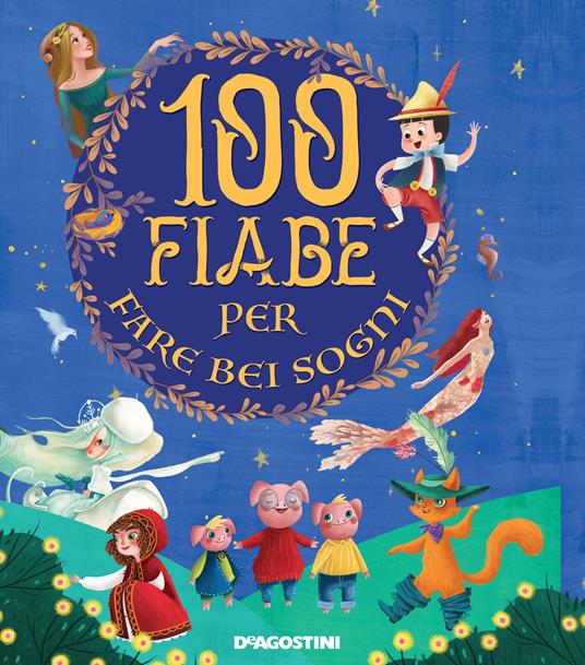 100 fiabe per fare bei sogni. Ediz. a colori - copertina