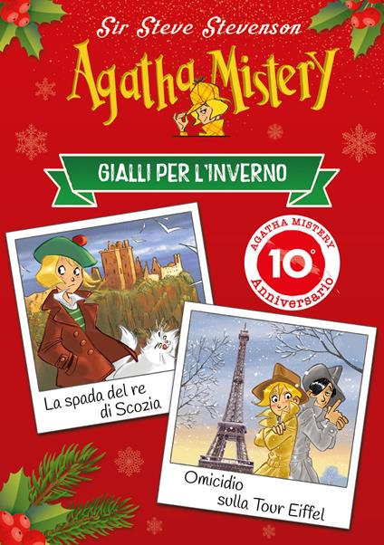Gialli per l'inverno: La spada del re di Scozia-Omicidio sulla tour Eiffel - Sir Steve Stevenson,Stefano Turconi - ebook