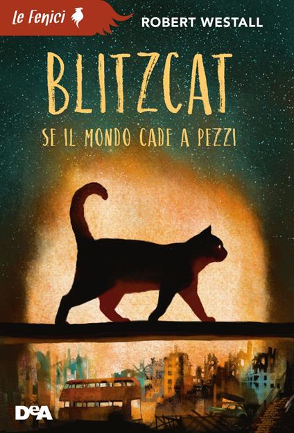 Blitzcat. Se il mondo cade a pezzi - Robert Westall,Mario Bellinzona - ebook