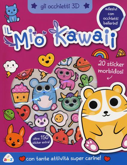 Il mio kawaii. Gli occhietti 3D. Con adesivi. Ediz. a colori - Connie Isaacs - copertina