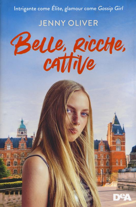 Belle, ricche, cattive - Oliver Jenny - copertina