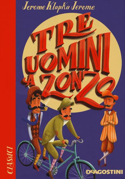 Tre uomini a zonzo - Jerome K. Jerome - copertina
