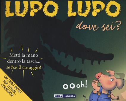 Lupo lupo dove sei? Ediz. a colori - Steve Cox - copertina