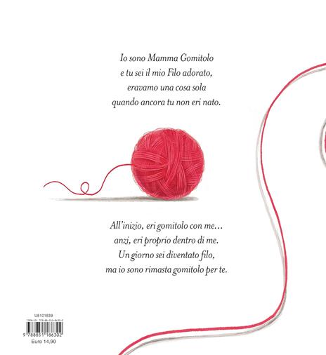 Io gomitolo, tu filo. Ediz. a colori - Alberto Pellai - 10