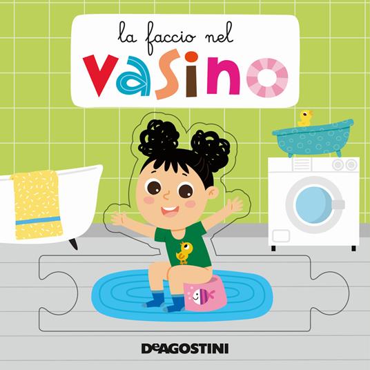 La faccio nel vasino. Libro puzzle. Ediz. a colori - Beatrice Tinarelli - copertina