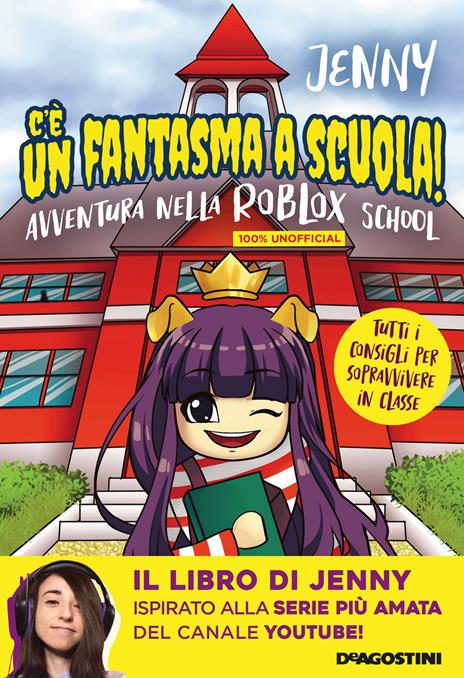 C'è un fantasma a scuola! Avventura nella Roblox School - Jennifer Jenny Puddu - copertina