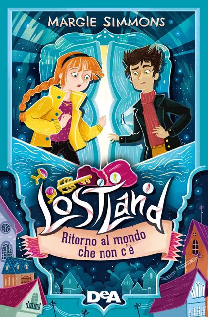 Ritorno al mondo che non c'è. Lostland. Vol. 2 - Margie Simmons,Davide Ortu - ebook