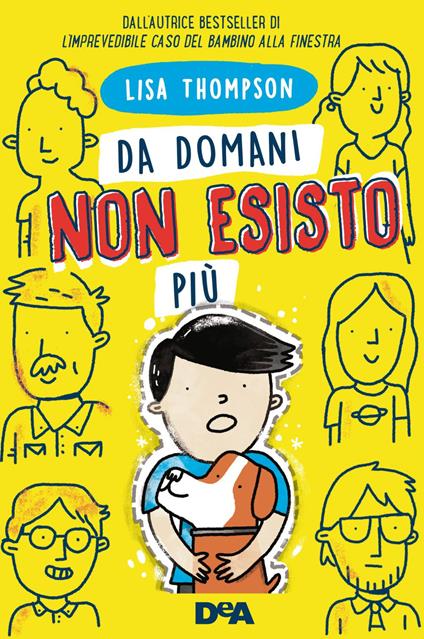 Da domani non esisto più - Lisa Thompson,Valentina Zaffagnini - ebook