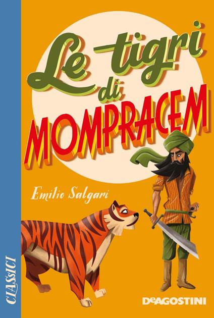 Le tigri di Mompracem - Emilio Salgari - ebook