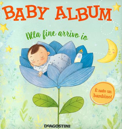 Baby album. Alla fine arrivo io. È nato un bambino! Nuova ediz. - Tea Orsi - copertina