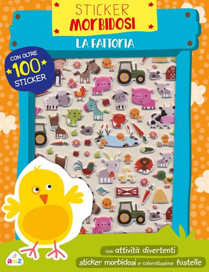 La fattoria. Sticker morbidosi. Ediz. a colori - Dawn Machell - copertina