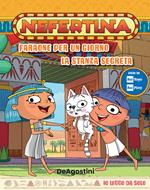 Faraone per un giorno-La stanza segreta. Nefertina