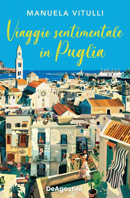 Viaggio sentimentale in Puglia - Manuela Vitulli - copertina